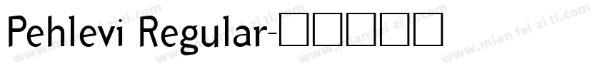 Pehlevi Regular字体转换